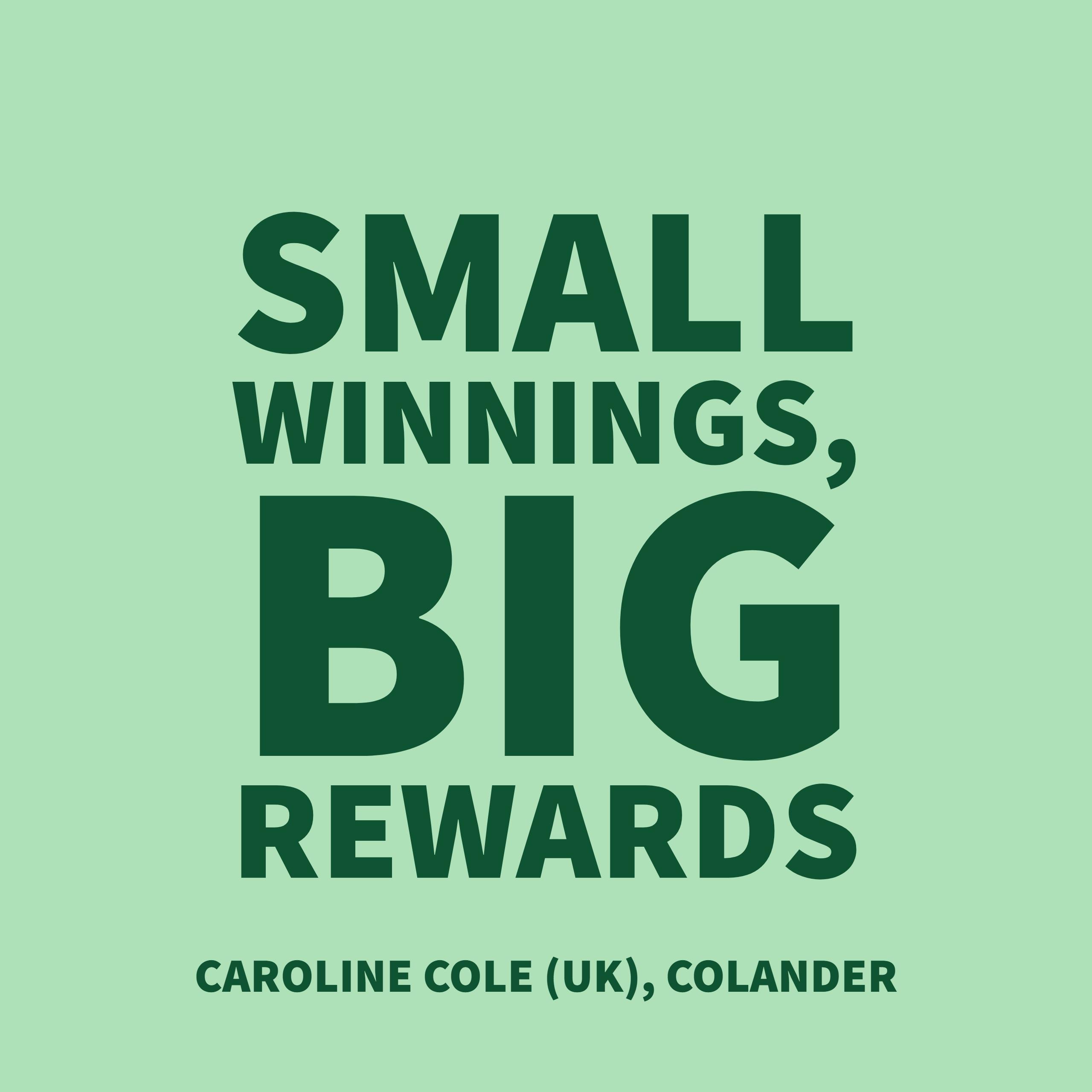 Small Winnings, Big Rewards - Small Practice in Community